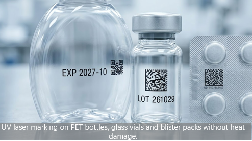 Flying UV Laser Marking for Heat-Sensitive Packaging: Bottles, Vials, and Blister Packs Flying UV Laser Marking for Heat-Sensitive Packaging: Bottles, Vials, and Blister Packs